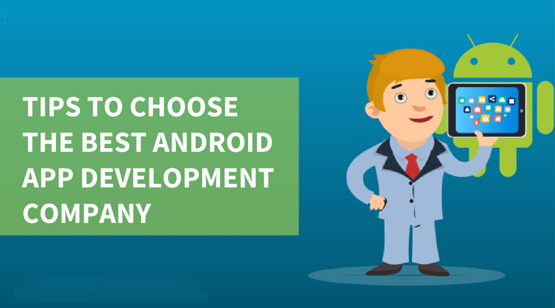 Android App Development Company In India